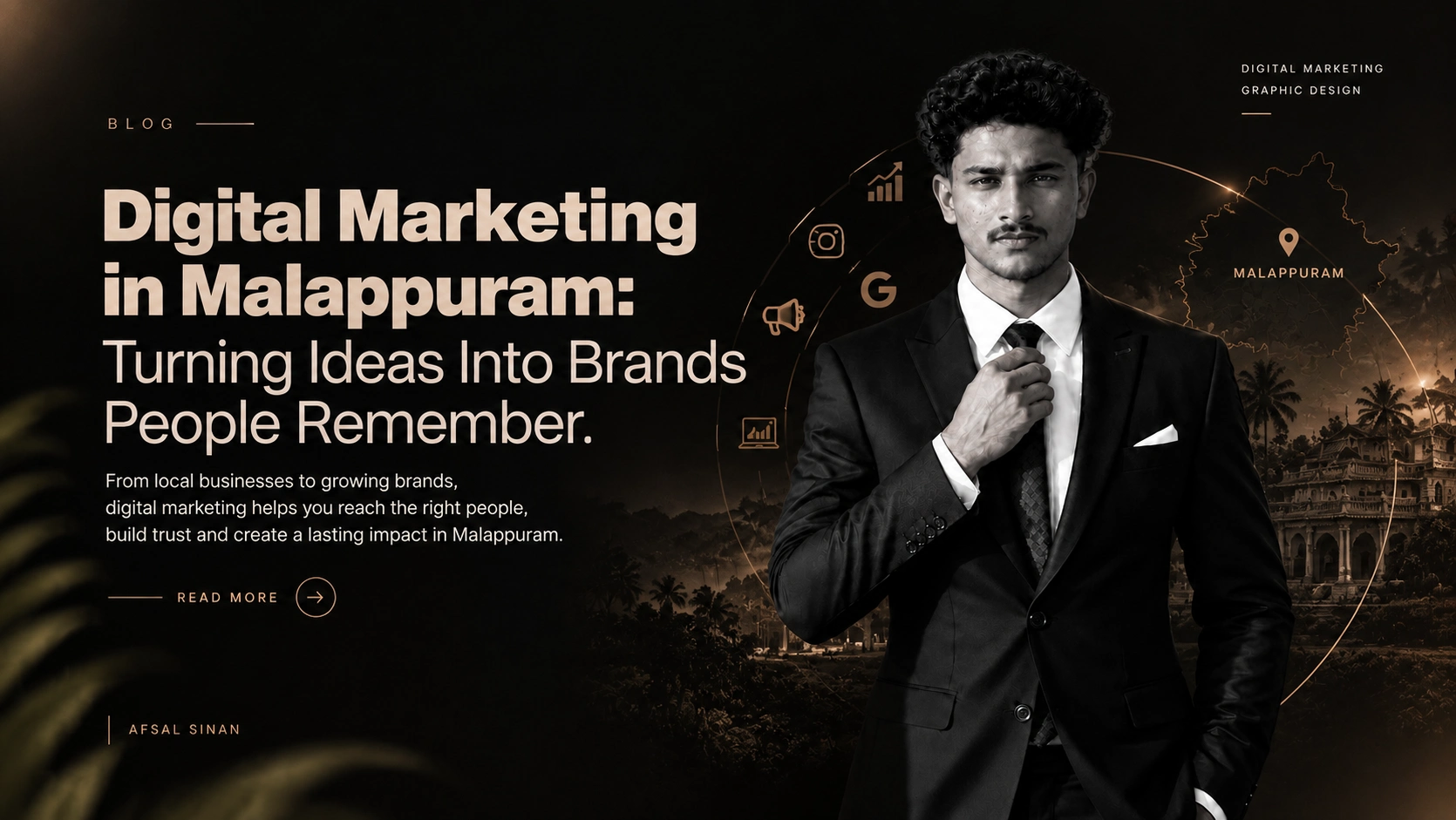 Digital Marketing in Malappuram: Turning Ideas Into Brands People Remember